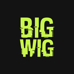 BIGWIG [PR]