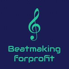 Beatmaking for profit
