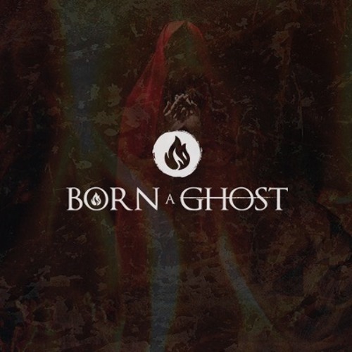 Born A Ghost’s avatar