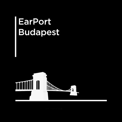 Stream EarPort - Budapest music | Listen to songs, albums, playlists ...