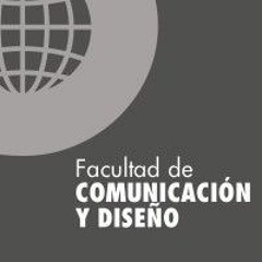 Facultad de Comunicación y Diseño