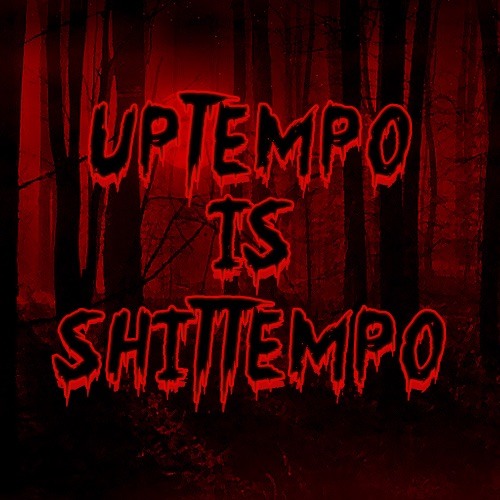 Uptempo is Shittempo’s avatar