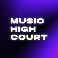 Music High Court (MHC)
