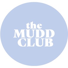 the MUDD CLUB