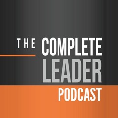 TheCompleteLeader Podcast