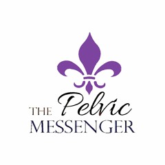 The Pelvic Messenger