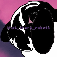 That There Rabbit