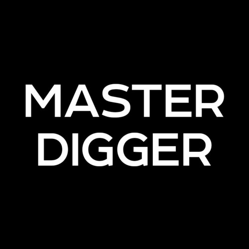 MASTER DIGGER’s avatar