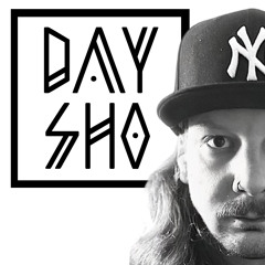 DAY SHO