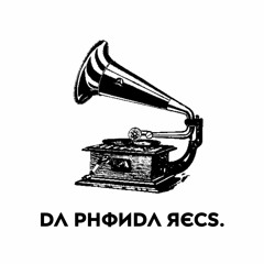 DA PHONDA RECORDS