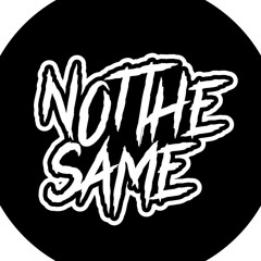 NotTheSame