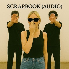 Scrapbook ( Audio )