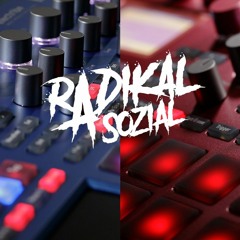 RADIKAL & ASOZIAL