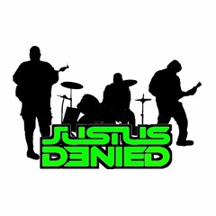 Justus Denied
