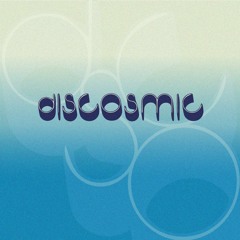 Discosmic