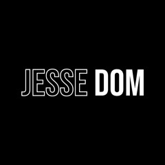 JESSE DOM