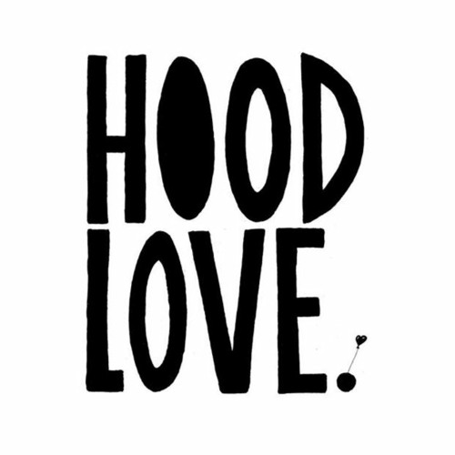 Hood Love’s avatar