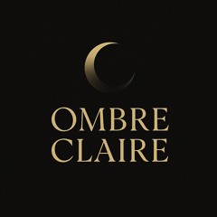 Ombre Claire