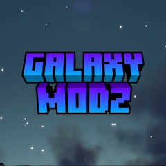 Galaxy Modz