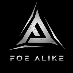 FOE ALIKE