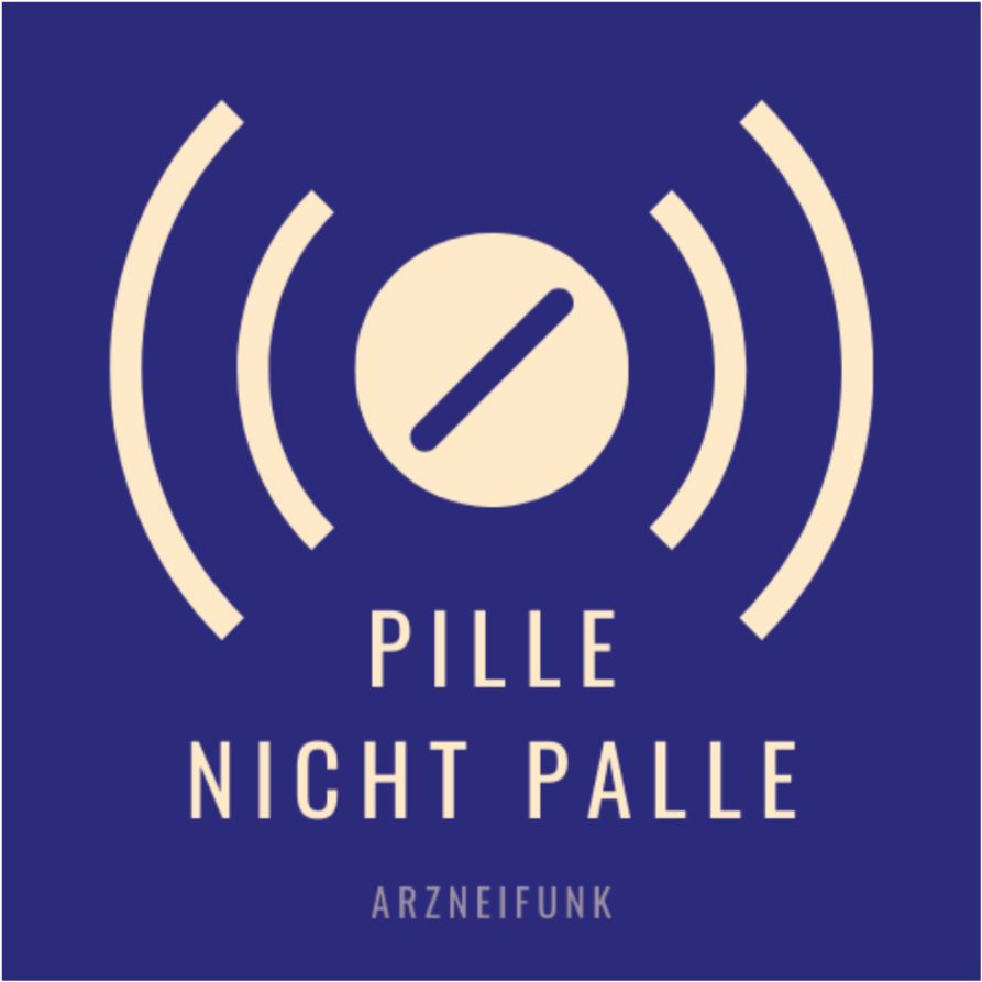 Pille, nicht Palle! Der Arzneifunk
