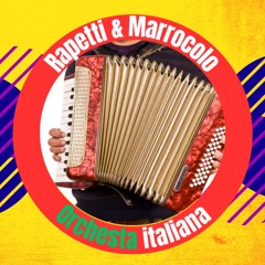 Orchestra Marrocolo & Rapetti