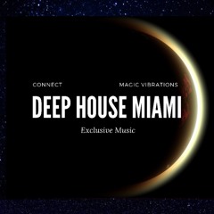 Deep House Miami