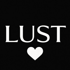 Lust