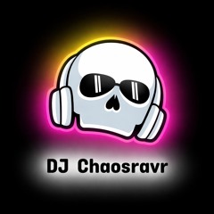 DJ_Chaosravr