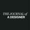 Journal of a Designer