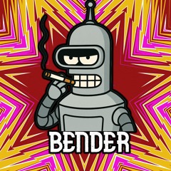 BENDER - SUKZ MY B4LLZ