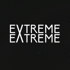 EXTREME EXTREME
