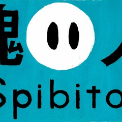 魂人(Spibito)