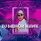 DJ MENOR HAWK
