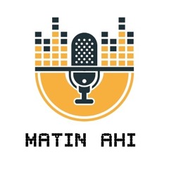 MATIN AHI