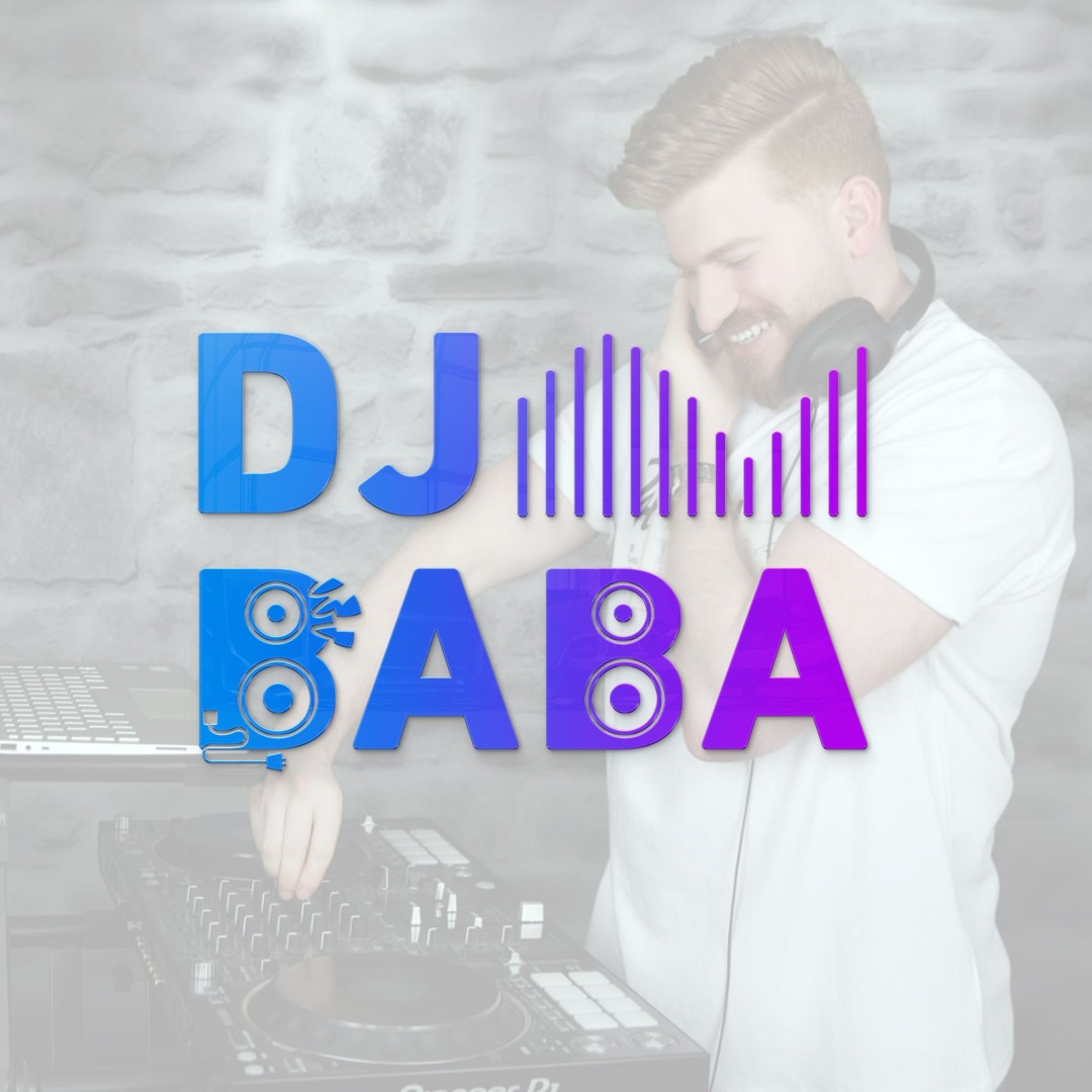 Stream DJ.BABA music | Listen to songs, albums, playlists for free on ...