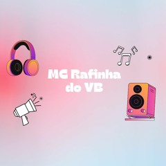 MC Rafinha do vb