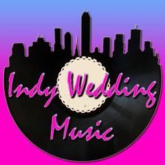 Indy Wedding Music