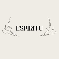 Espíritu - ( Official )