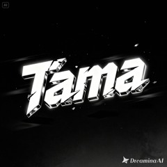 TAMA