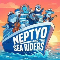 Neptyo and The Sea Riders