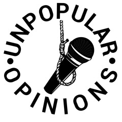 Unpopular Opinions