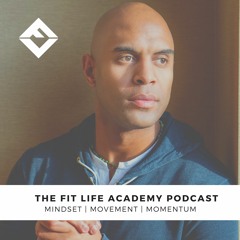 The FIT Life Academy Podcast
