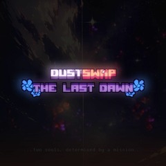 DustSwap: The Last Dawn [OFFICIAL OST]