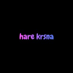 Hare Krsna