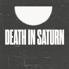 Death in Saturn