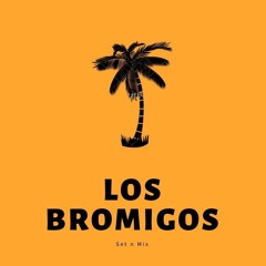 Los Bromigos