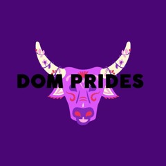 Dom Prides