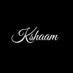 Kshaam