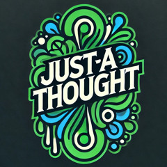 Just a thought